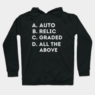 Auto Relic Graded Hoodie